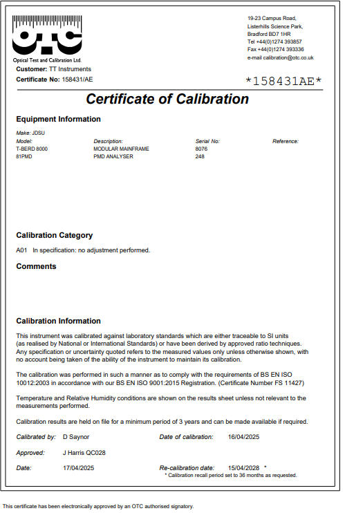 Calibrated Viavi JDSU T-BERD 8000 with CD PMD Analyzer 5083CD OTDR 81PMD