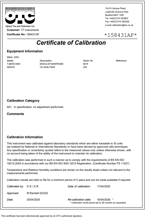 Calibrated Viavi JDSU T-BERD 8000 with CD PMD Analyzer 5083CD OTDR 81PMD